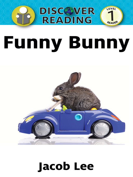 Title details for Funny Bunny by Jacob Lee - Wait list